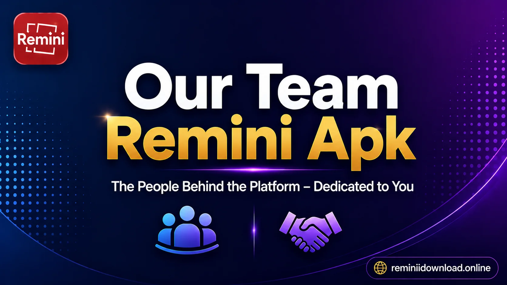 Our Team Remini Apk Download Team